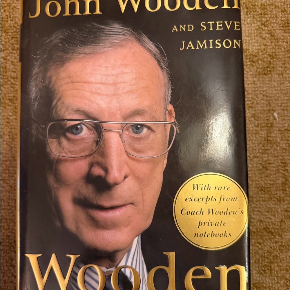 Wooden on Leadership : How to Create a Winning Organizaion by John Wooden (2005,